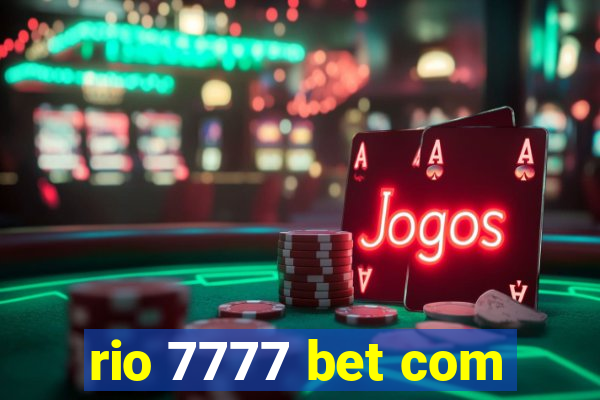 rio 7777 bet com