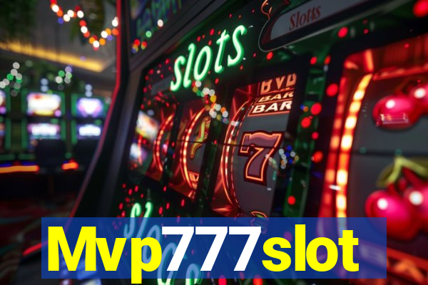 Mvp777slot