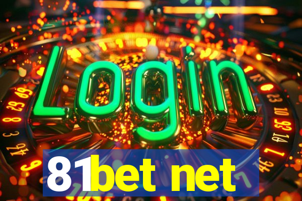 81bet net