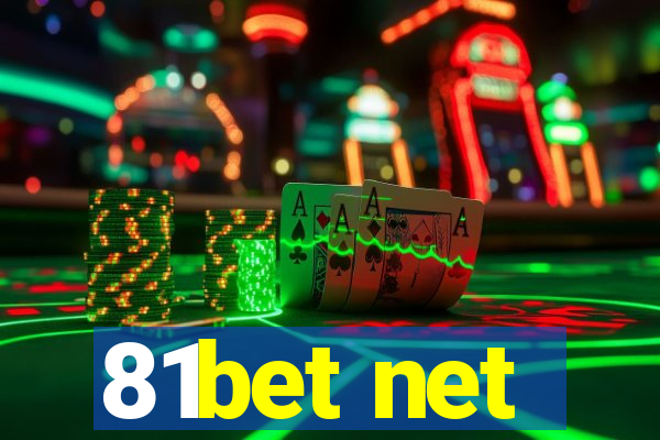 81bet net