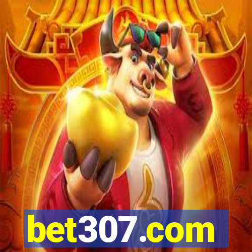 bet307.com