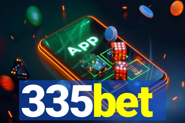 335bet