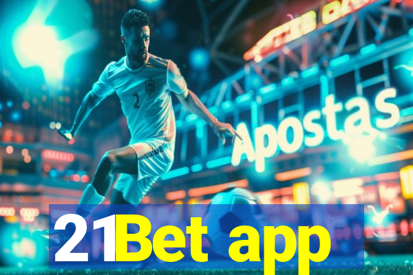 21Bet app