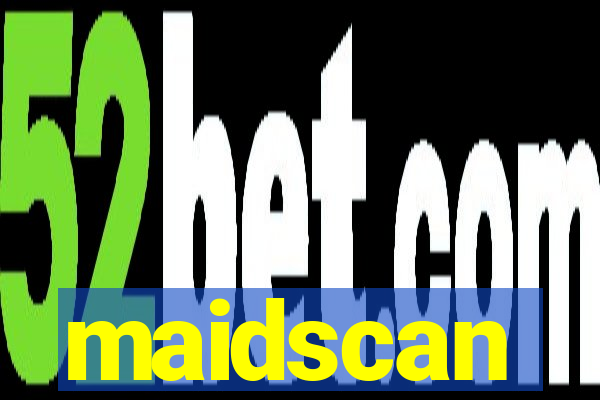 maidscan