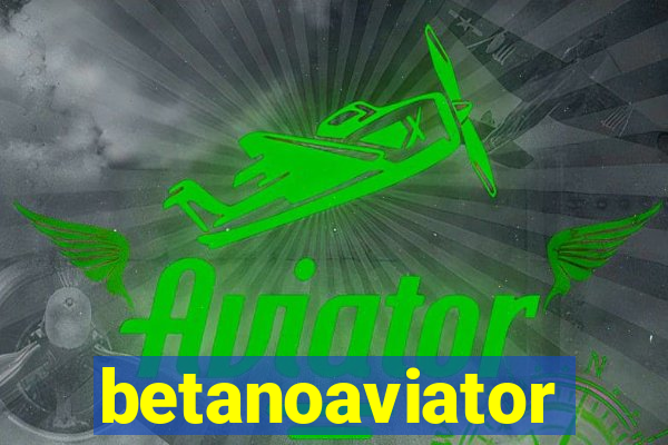 betanoaviator