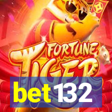 bet132