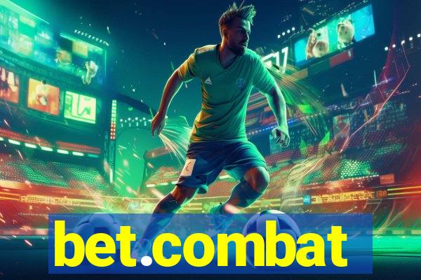 bet.combat