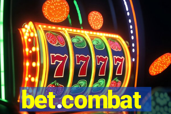 bet.combat