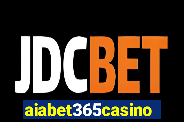 aiabet365casino