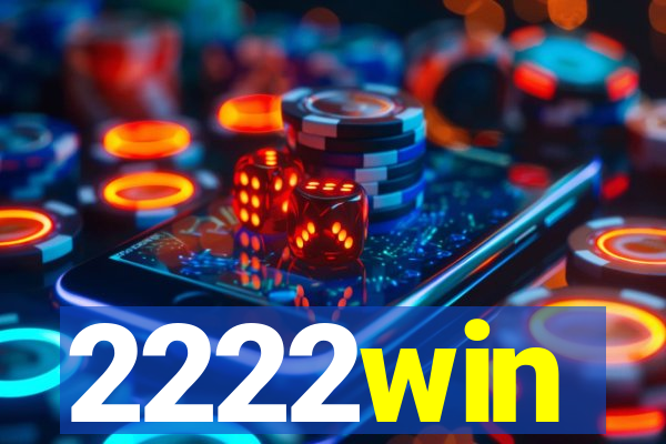 2222win