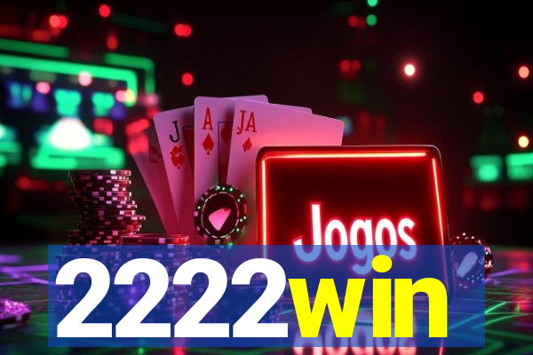 2222win