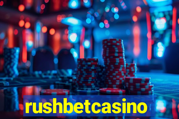 rushbetcasino