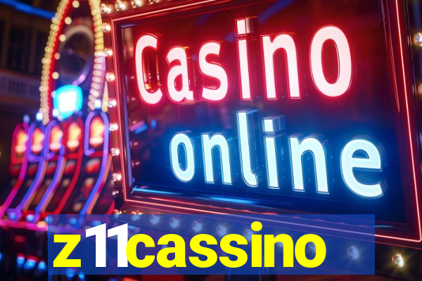 z11cassino