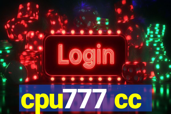 cpu777 cc