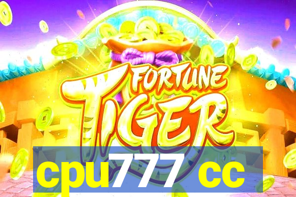 cpu777 cc