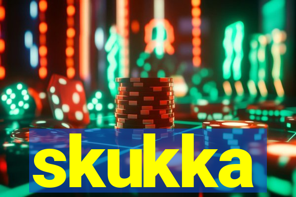 skukka