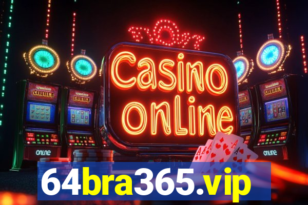 64bra365.vip