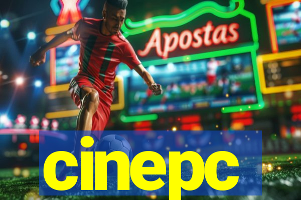 cinepc