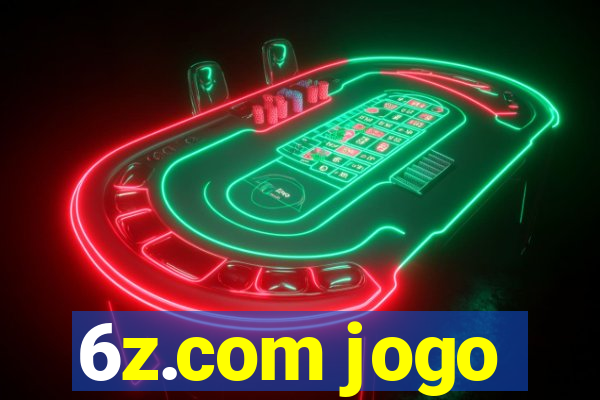 6z.com jogo