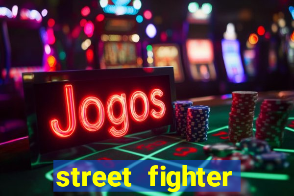 street fighter baixar jogo