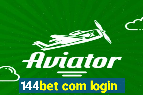 144bet com login