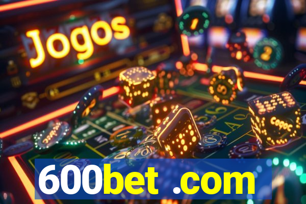 600bet .com