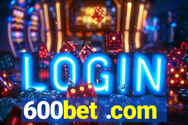 600bet .com