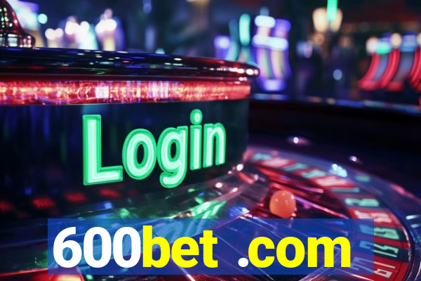 600bet .com