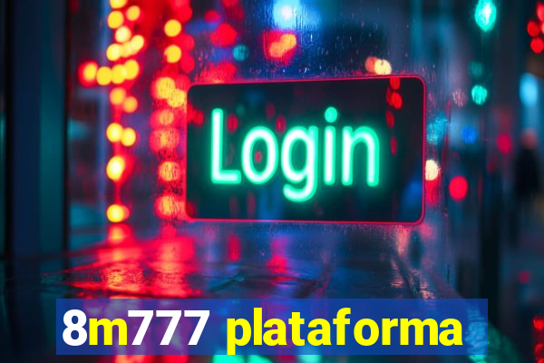 8m777 plataforma