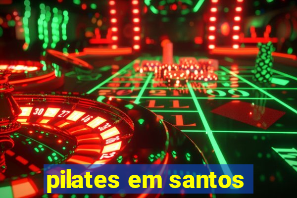 pilates em santos