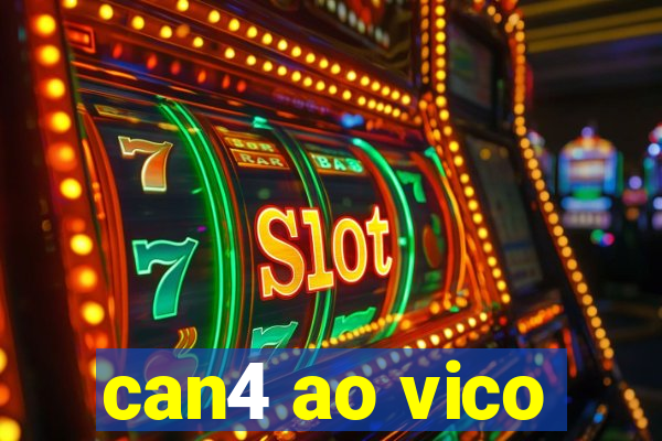 can4 ao vico