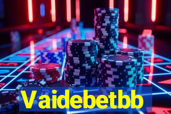 Vaidebetbb