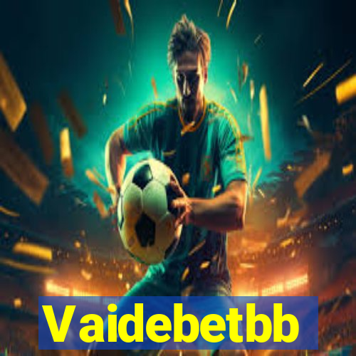 Vaidebetbb