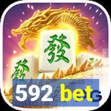 592 bet