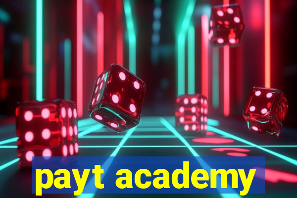 payt academy