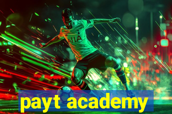 payt academy