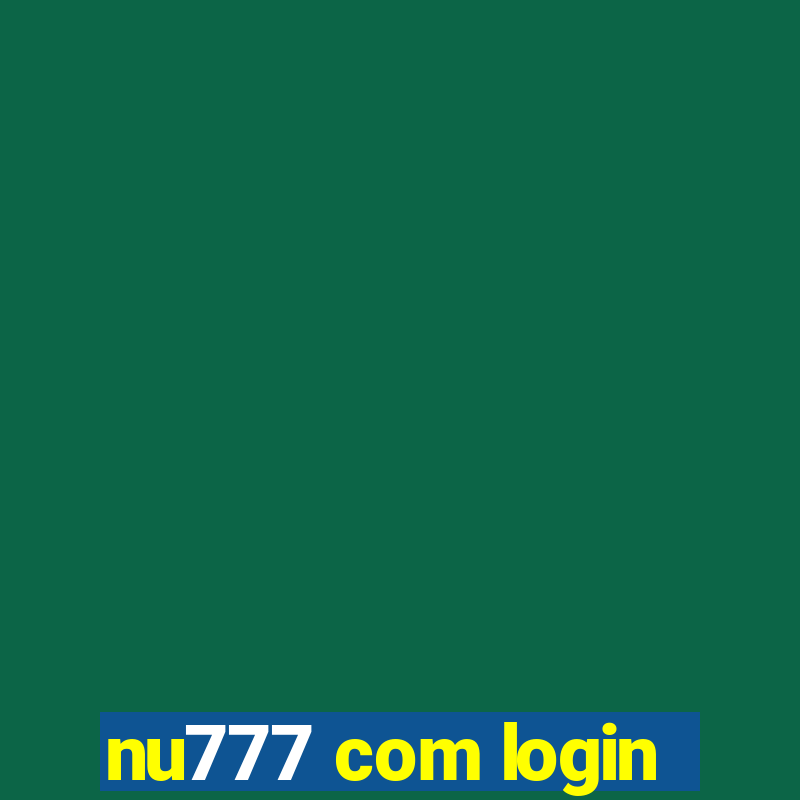 nu777 com login