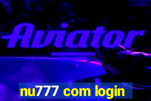 nu777 com login