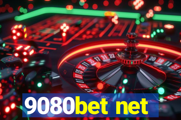 9080bet net