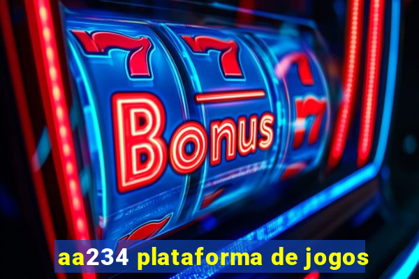 aa234 plataforma de jogos