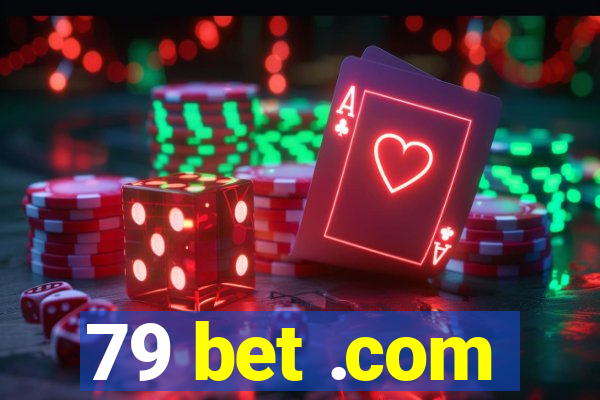 79 bet .com