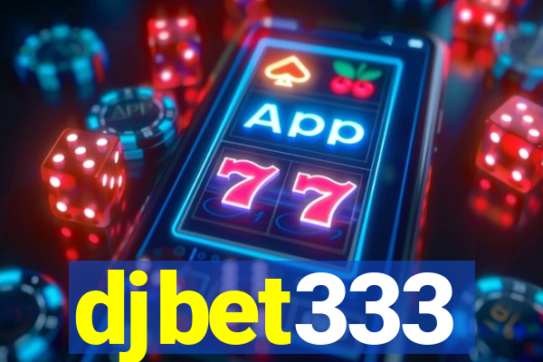 djbet333