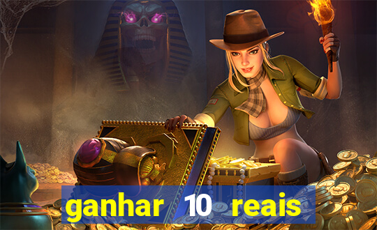 ganhar 10 reais agora no pix