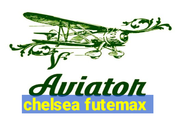 chelsea futemax