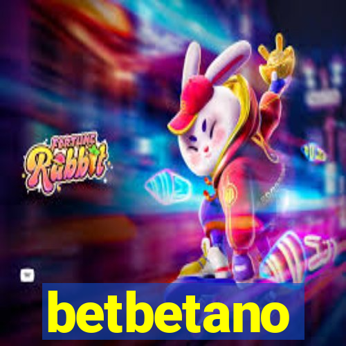 betbetano