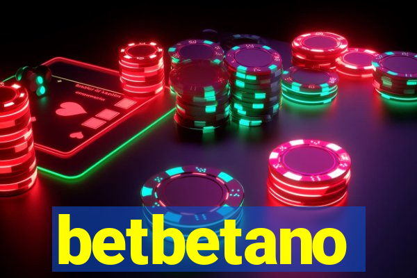 betbetano