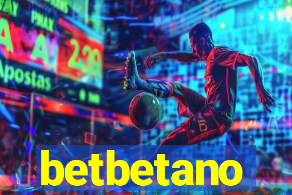 betbetano