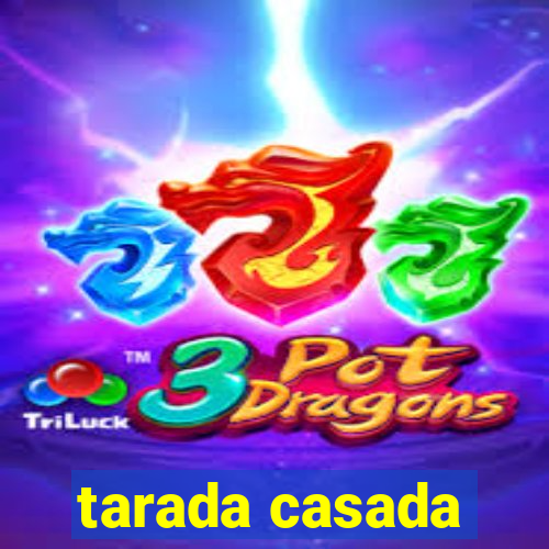 tarada casada