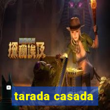 tarada casada