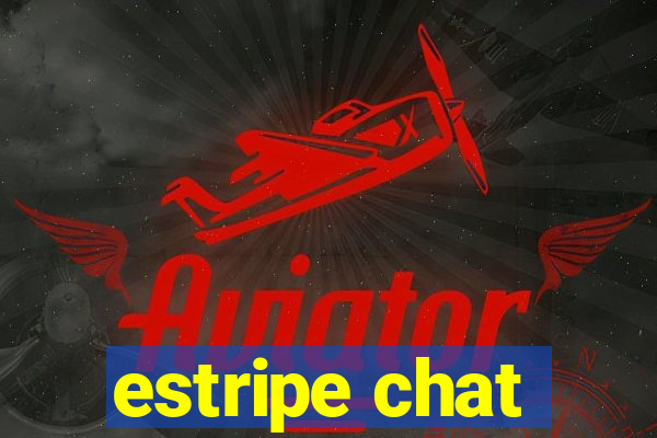 estripe chat